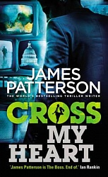 Cross my Heart, Patterson, James