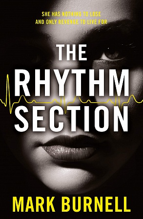 Rhythm Section, The (film tie-in), Burnell, Mark