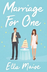 Marriage for One, Maise, Ella