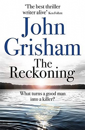 Reckoning, The, Grisham, John