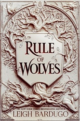 Rule of Wolves (King of Scars Book 2) TPB, Bardugo, Leigh