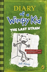 Diary of a Wimpy Kid: The Last Straw (Book 3), Kinney, Jeff