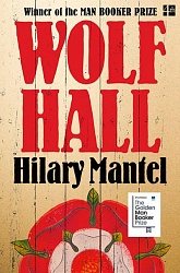 Wolf Hall, Mantel, Hilary