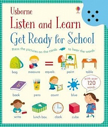 Listen and Learn. Get Ready for School