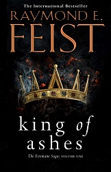 King of Ashes (Firemane Saga 1), Fiest, Raymond