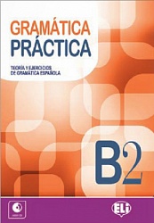 GRAMATICA PRACTICA [B2]:  SB+CD