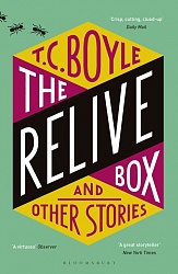 Relive Box and Other Stories, The, Boyle, T.C.