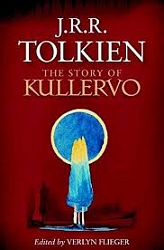 Story of Kullervo, The, Tolkien, J.R.R., Flieger, Verlyn