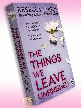 Things We Leave Unfinished