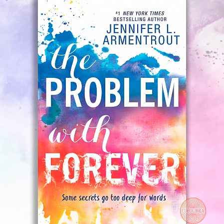 The Problem With Forever, Jennifer L. Armentrout