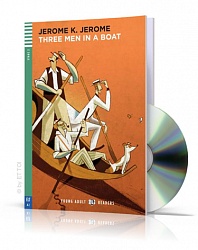 Rdr+CD: [Young Adult]:  THREE MEN IN A BOAT