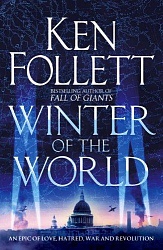 Winter of the World, Follett, Ken