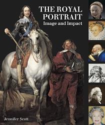 The Royal Portrait: Image and Impact (HB)