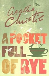 Pocket Full of Rye, A, Christie, Agatha