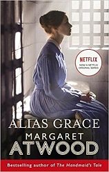 Alias Grace (film tie-in), Atwood, Margaret