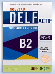 DELF Actif Nouveau: [B2]: Scolaire et Junior:  SB+ELI LINK App
