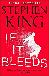 If It Bleeds (Outsider 2), King, Stephen