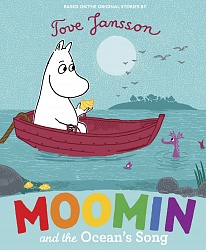 Moomin and the Ocean's Song, Jansson, Tove