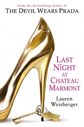 Last Night at the Chateau Marmont, Weisberger, Lauren