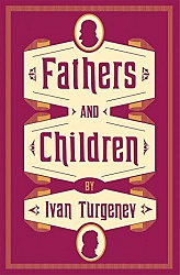 Fathers and Children, Turgenev, Ivan