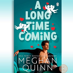 Long Time Coming, Quinn, Meghan