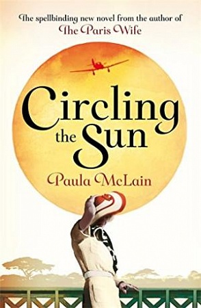 Circling the Sun, McLain, Paula
