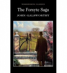 Forsyte Saga, The , Galsworthy, John