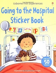 Going to the Hospital sticker book (Usborne First Experiences)