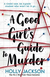 Good Girl's Guide to Murder, Jackson, Holly
