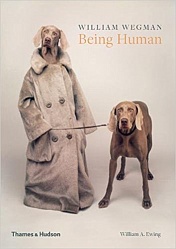 William Wegman: Being Human