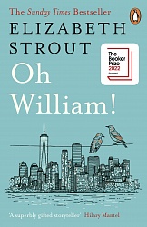 Oh William! Strout, Elizabeth