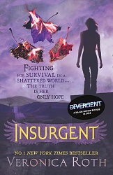Insurgent (Divergent Trilogy, Book 2) Roth, Veronica