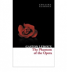 PHANTOM OF THE OPERA, THE, Leroux, Gaston