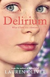 Delirium (Delirium book 1), Oliver, Lauren