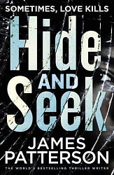 Hide and Seek, Patterson, James