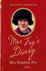 Mrs Fry's Diary, Fry, Stephen