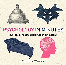 Psychology in Minutes, Weeks, Marcus