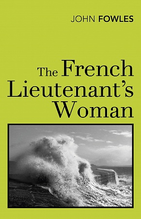 French Lieutenant's Woman, Fowles, John