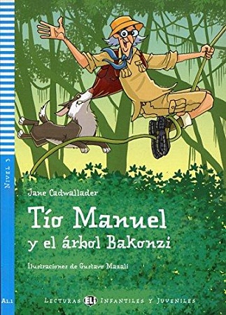 Rdr+CD: [Infant (A1)]:  TIO MANUEL Y EL ARBOL BAKONZI