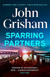 Sparring Partners, Grisham, John