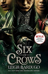 Six of Crows (TV tie-in), Bardugo, Leigh
