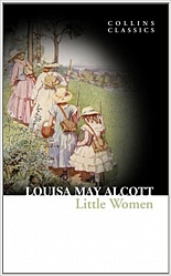 LITTLE WOMEN, Alcott, Louisa May
