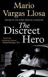 Discreet Hero, The, Vargas Llosa, Mario