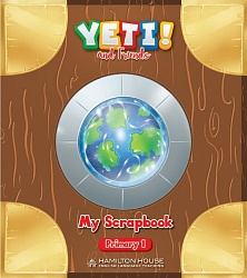 Yeti and Friends 1:  Scrapbook