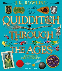 Quidditch Through the Ages (illustrated ed.), Rowling J.K.