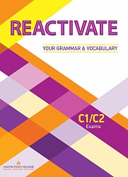 Reactivate Your Grammar and Vocabulary [C1/C2]:  SB