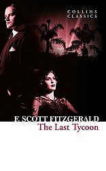 Last Tycoon, The, Fitzgerald, F. Scott