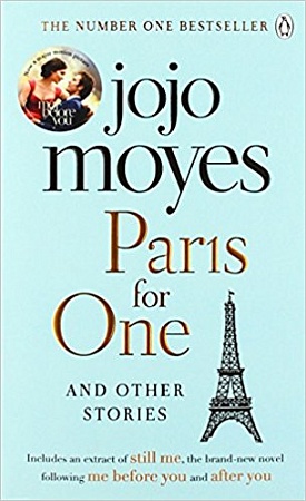 Paris for One and Other Stories, Moyes, Jojo