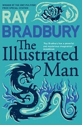 Illustrated Man, The,  Bradbury, Ray