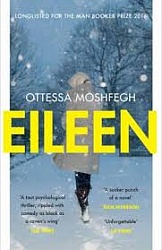 Eileen, Moshfegh, Ottessa